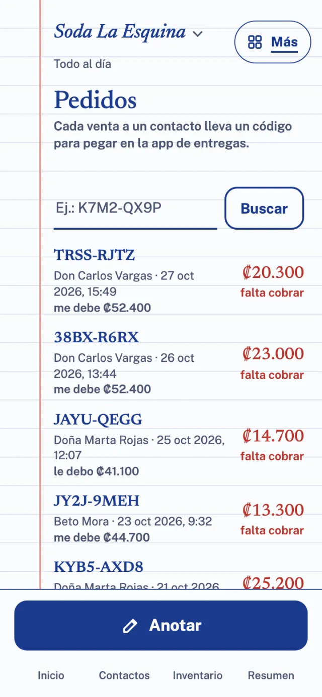 Pedidos: cada venta con su código, su monto y lo que falta cobrar.